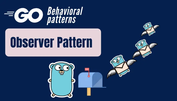 大话设计模式 Golang 版 - 观察者模式